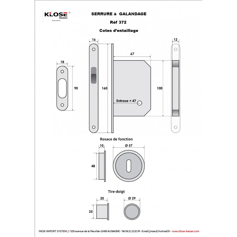 KIT SERRURE à GALANDAGE - A CONDAMNATION - COULEUR INOX -